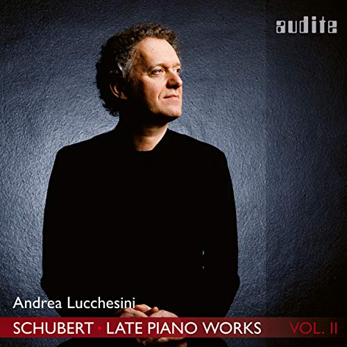 Andrea Lucchesini - Schubert: Late Piano Works, Vol. 2 [Audio CD]