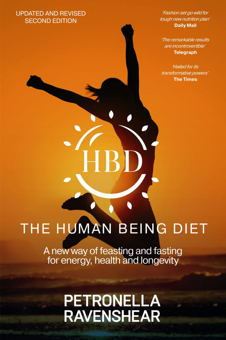 Petronella Ravenshear - The Human Being Diet: A Blueprint for Feasting and Fasting Your Way to Feeling, Looking, and Being Your Best [Audio CD]