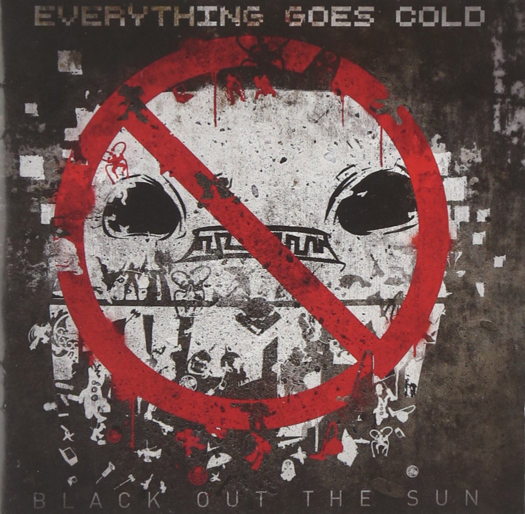 Everything Goes Cold - Black Out The Sun [Audio CD]