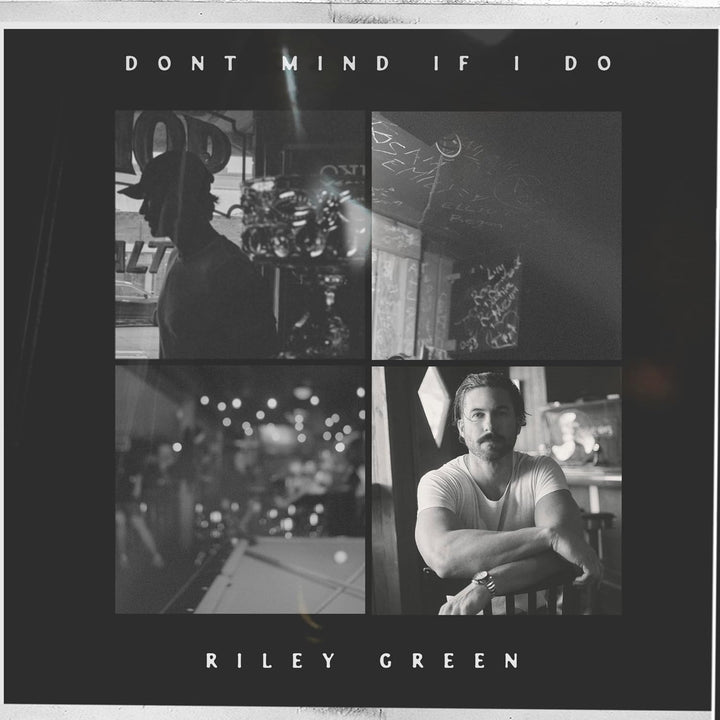 Riley Green - Don't Mind If I Do [Audio CD]