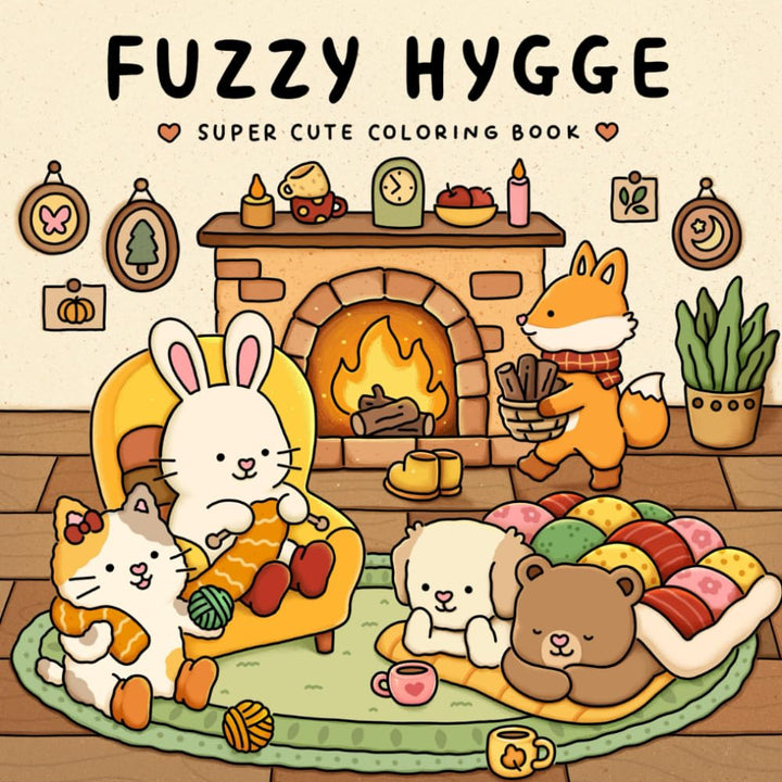 Fuzzy Hygge: Cute and Cozy Coloring Book for Adults & Teens Featuring Adorable Animals - Independently Published (Paperback)