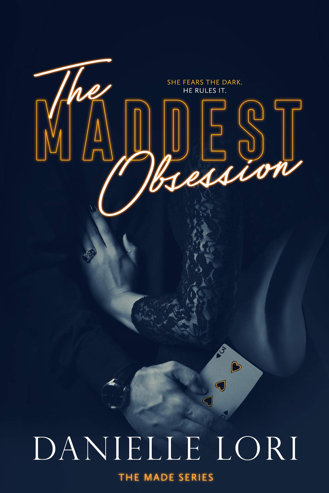 The Maddest Obsession - Danielle Lori (Paperback)