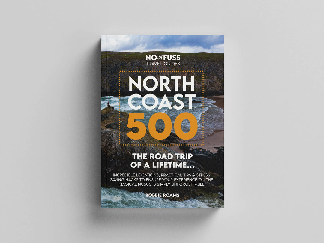 North Coast 500 The Road Trip of a Lifetime 2024 – NC500 Guide Book by Robb