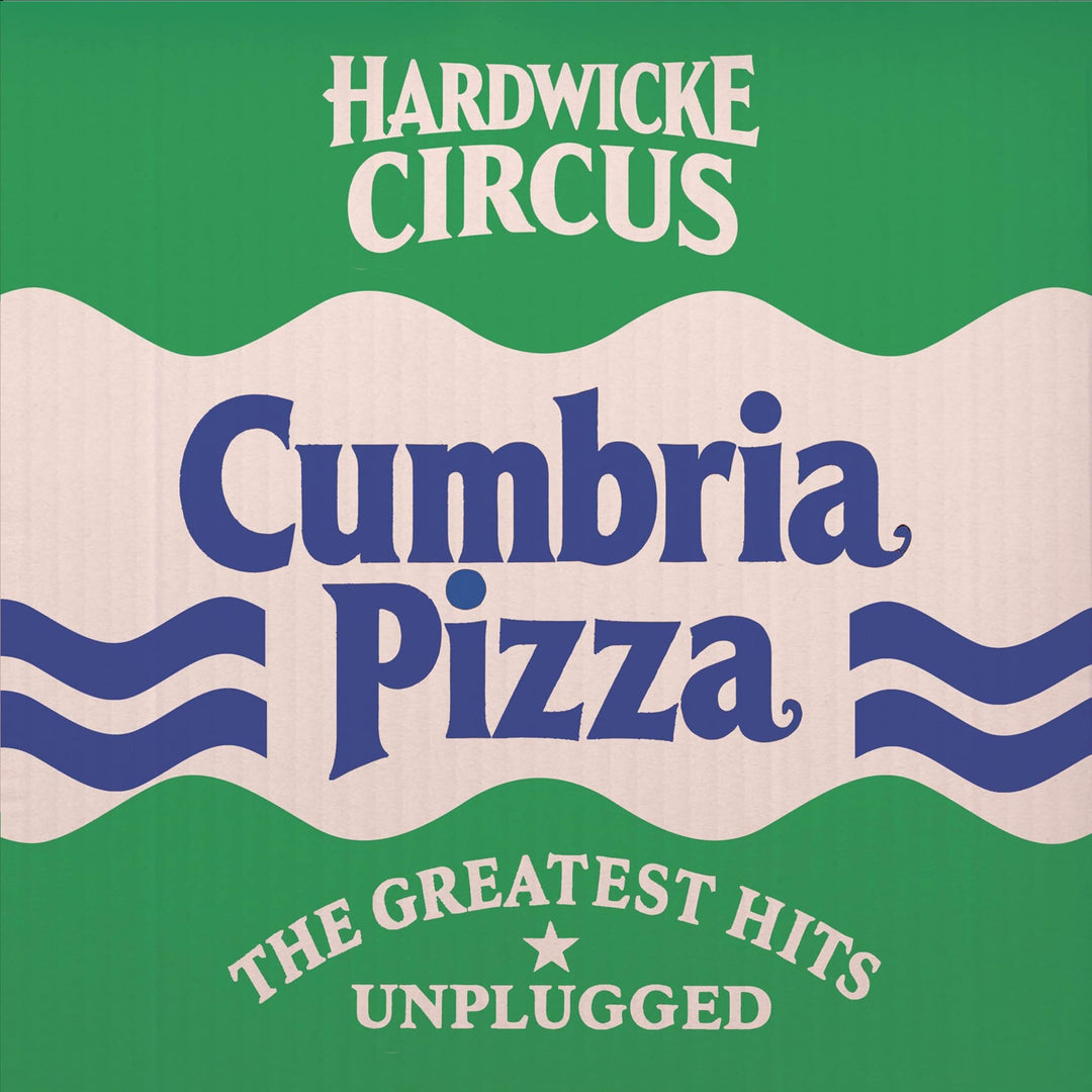 Hardwicke Circus - Cumbria Pizza [Audio CD]