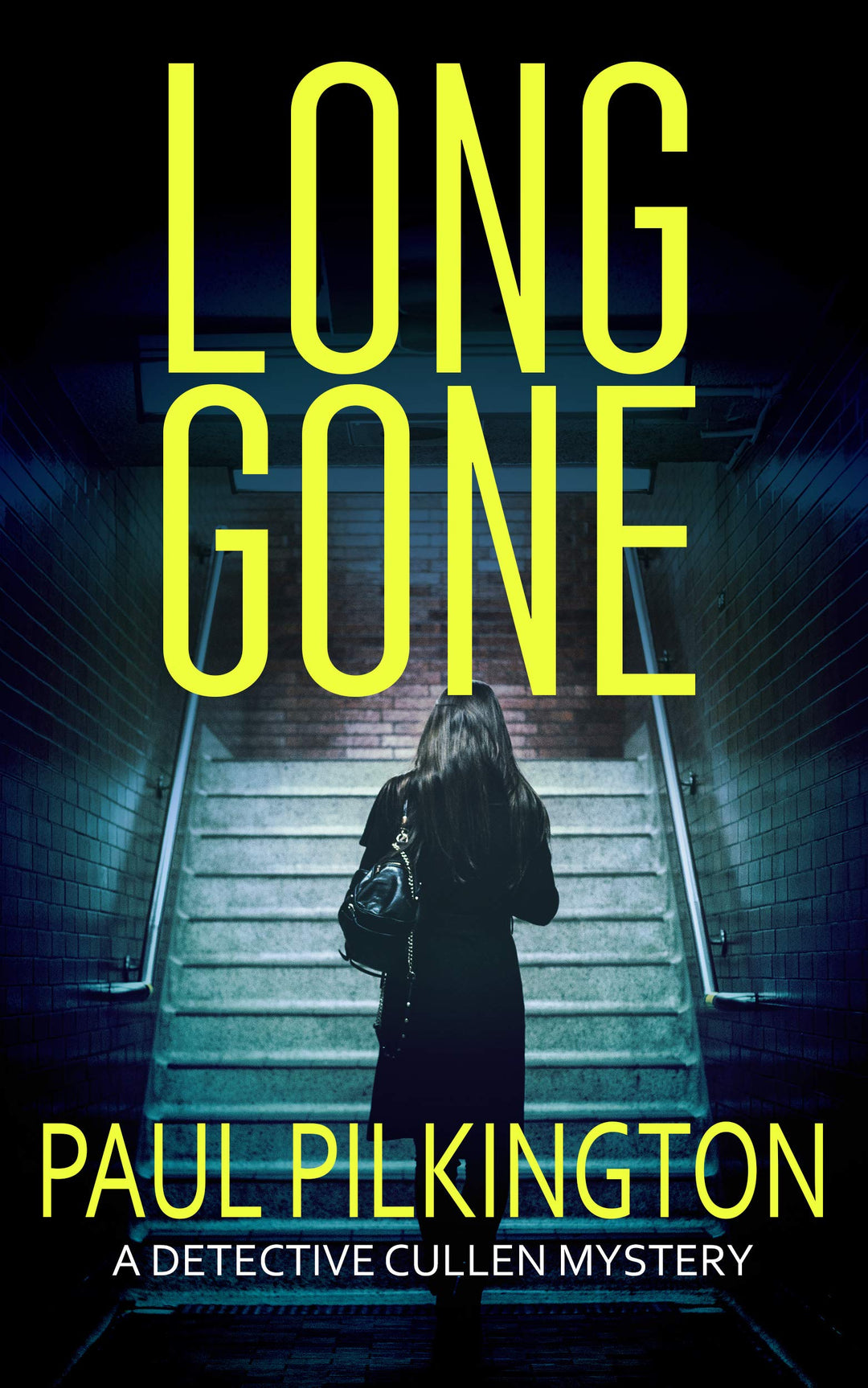 Long Gone: A Detective Cullen Mystery (DCI Paul Cullen Mysteries Book 1) - Fast Paced Fiction (Paperback)