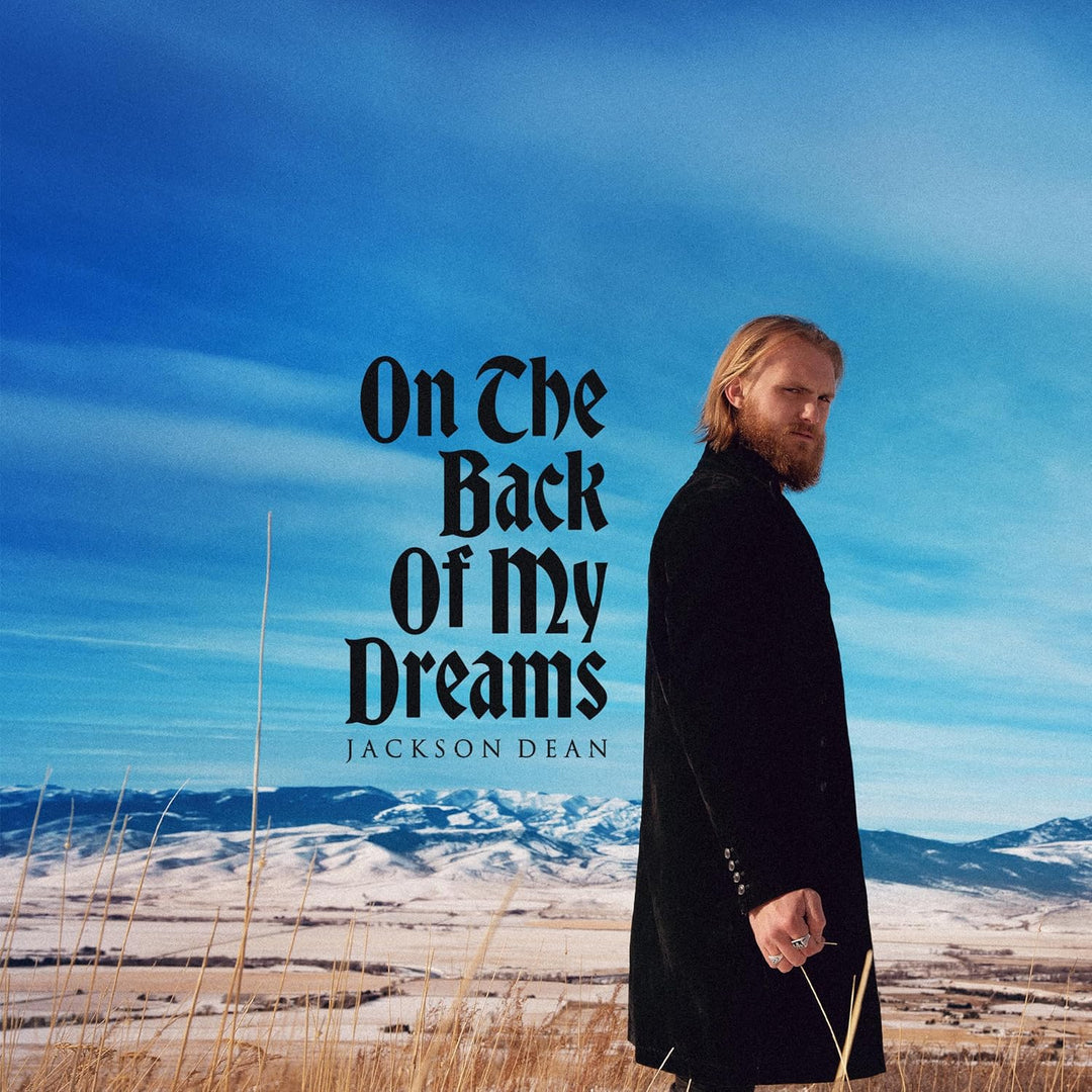 Jackson Dean - On The Back Of My Dreams [Audio CD]