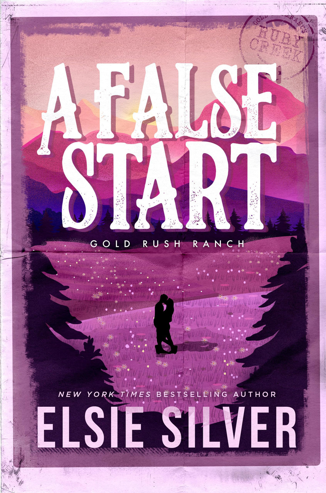 A False Start: A Small Town Brother's Best Friend Romance (Gold Rush Ranch) - Elsie Silver (Paperback)