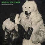 BRITISH SEA POWER - MACHINERIES OF JOY  (1 LP) (VINYL)