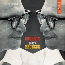 Dave Brubeck - Brubeck Plays Brubeck [Audio CD]