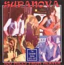 Supanova – 100 Miles from Heaven [Audio-CD]