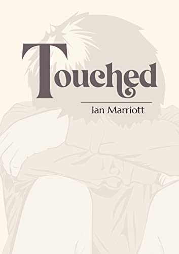 Ian Marriott – Touched [Taschenbuch]