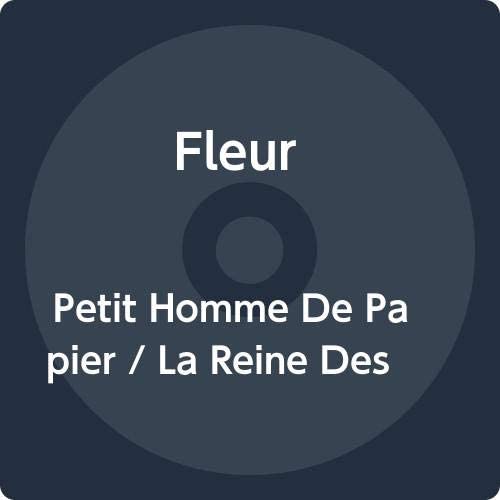 Fleur - Petit Homme De Papier/La Reine Des [Vinyl]