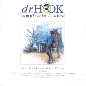 Completely Hooked – Das Beste von Dr. Hook [Audio-CD]