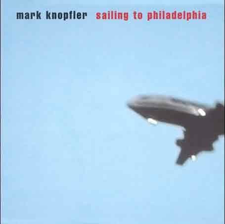 Sailing To Philadelphia - Mark Knopfler [Audio-CD]