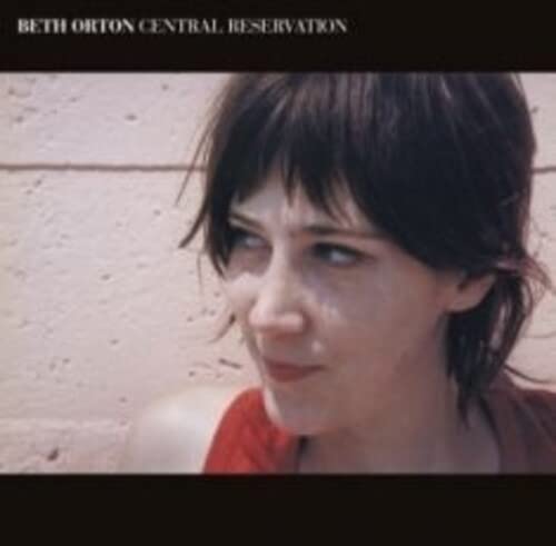 Beth Orton – Central Reservation – Limitiertes rotes Vinyl [VINYL]