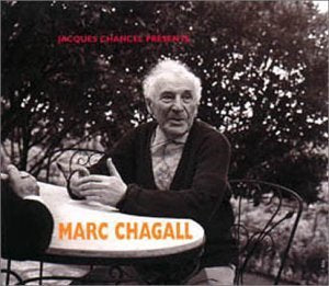 Marc Chagal - Jacques Chancel Presente [Audio CD]