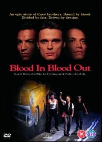 Blood In Blood Out [1993]