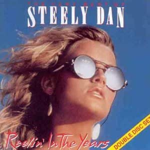 Steely Dan – Reelin' In The Years [Audio CD]