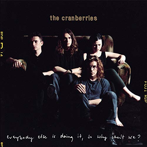Everybody Else is Doing – The Cranberries [Audio-CD]