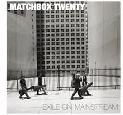 Matchbox Twenty – Exile On Mainstream [Audio-CD]