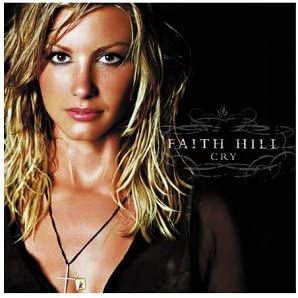 Faith Hill – Cry [Audio-CD]