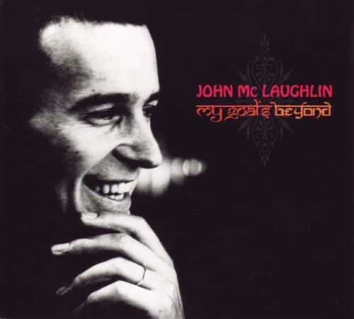 John McLaughlin – My Goals Beyond [Audio-CD]