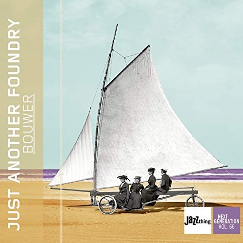 Just Another Foundry – Bouwer [Audio-CD]