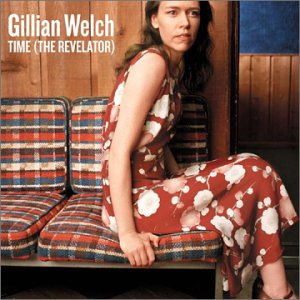 Time (The Revelator) – Gillian Welch [Audio-CD]