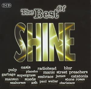 The Best Of Shine [Audio-CD]