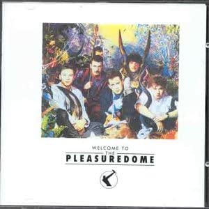 Willkommen im Pleasuredome [Audio-CD]