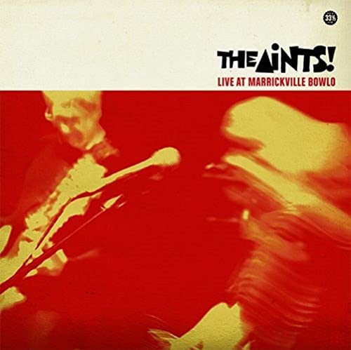 Die Aints! - Live At Marrickville Bowl [VINYL]