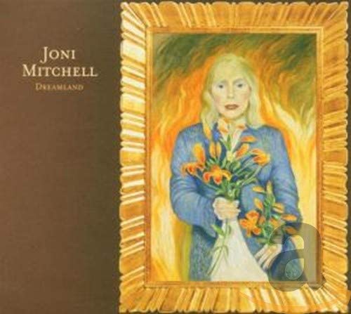 Dreamland: The Very Best of Joni Mitchell - Joni Mitchell  [Audio CD]