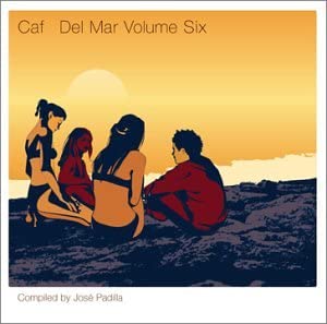 Cafe Del Mar, Band Sechs – zusammengestellt von Jose Padilla [Audio-CD]