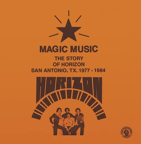 Horizon – Magic Music: The Story of Horizon (San Antonio TX, 1977–1984) [Audio-CD]