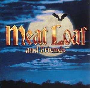 Meat Loaf and Friends [Audio-CD]