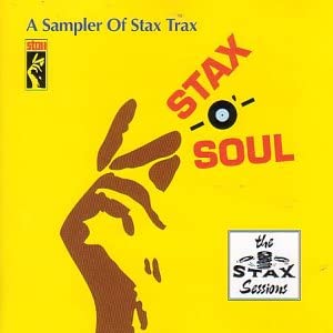 Stax-O'-Soul: Ein Sampler von Stax Trax [Audio CD]