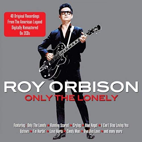 Only The Lonely – Roy Orbison [Audio-CD]