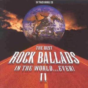 Die besten Rockballaden aller Zeiten II [Audio-CD]