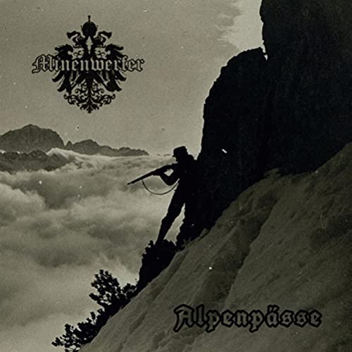 Minenwerfer - Alpenpasse [Audio CD]