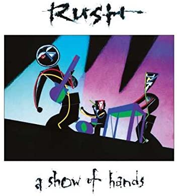 Rush – A Show Of Hands [VINYL]