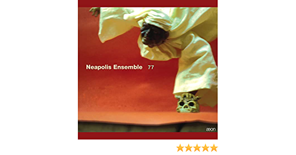 Neapolis Ensemble - Neapolis Ensemble: 77 [Audio CD]