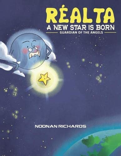 Noonan Richards - Realta – A New Star Is Born: Guardian of the Angels [Paperback ]