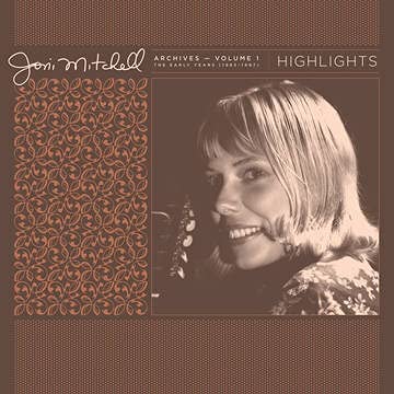 Joni Mitchell – Joni Mitchell Archives, Bd. 1 (1963-1967): Highlights [VINYL]