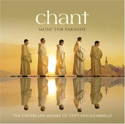 Chant: Music For Paradise [Audio-CD]