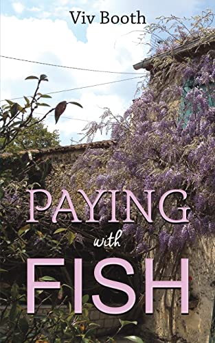 Viv Booth - Paying with Fish [Paperback ]