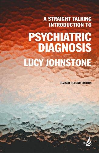 Eine geradlinige Einführung in die psychiatrische Diagnose (zweite Auflage) (The S [Taschenbuch]