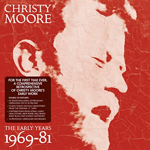 Die frühen Jahre: 1969–81 – Christy Moore [Audio-CD]