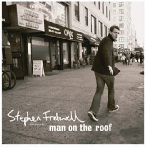 Stephen Fretwell – Man On The Roof [Audio-CD]