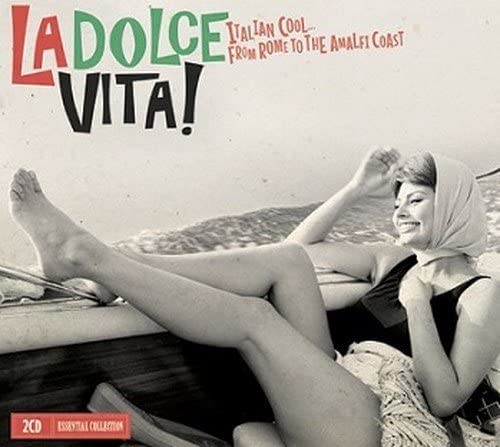 La Dolce Vita - [Audio-CD]