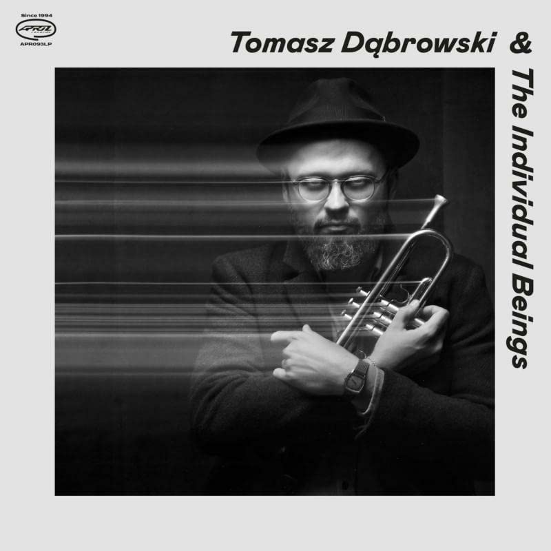 Tomasz Dabrowski &amp; The Individual Beings [VINYL]